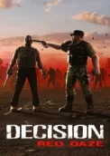 Decision: Red Daze