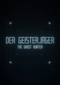 Der Geisterjäger / The Ghost Hunter 