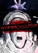 HYPERVIOLENT