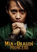 Mia and the Dragon Princess
