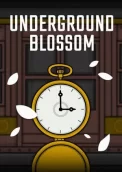 Underground Blossom
