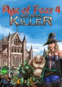 Age of Fear 4: The Iron Killer