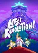 Let's! Revolution!