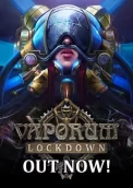 Vaporum: Lockdown 