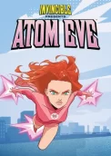 Invincible Presents: Atom Eve