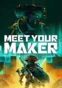 Meet Your Maker