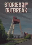 Stories from the Outbreak
