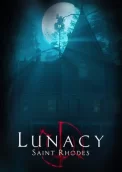 Lunacy: Saint Rhodes