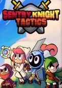 Sentry Knight Tactics