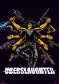 UBERSLAUGHTER 