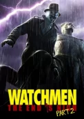 Watchmen: The End is Nigh Part 2