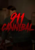 911: Cannibal