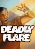 Deadly Flare