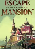 Escape From Mystwood Mansion