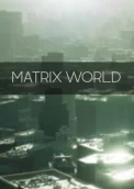 Matrix World