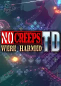 No Creeps Were Harmed TD 