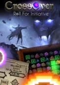 CrossOver: Roll For Initiative 