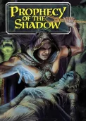 Prophecy of the Shadow 