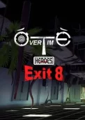Overtime Heroes Exit 8 