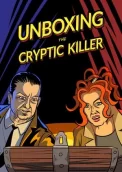 Unboxing the Cryptic Killer