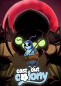 Cast Out Colony 