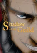 Shadow of the Guild