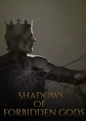 Shadows of Forbidden Gods