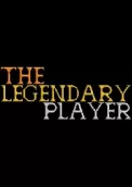 The Legendary Player
