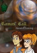 Ramas Call: Twisted timing 
