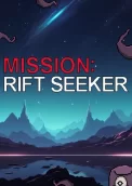 Mission: Rift seeker 