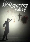The Whispering Valley