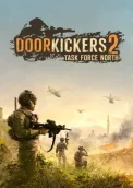 Door Kickers 2: Task Force North