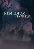 REMEDIUM: Sentinels
