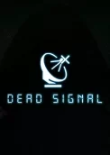 Dead Signal