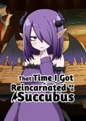 That Time I Got Reincarnated as a Succubus 
