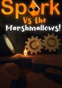 Spark Vs The Marshmallows 