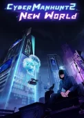 Cyber Manhunt 2: New World 