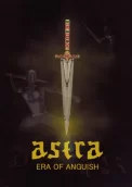 ASTRA: Era Of Anguish 