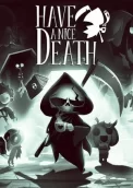 Have a Nice Death