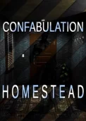 Confabulation: Homestead