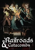 Railroads and Catacombs