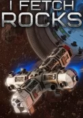 I Fetch Rocks