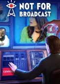 Not For Broadcast