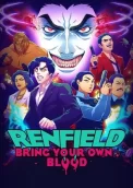 Renfield: Bring Your Own Blood 
