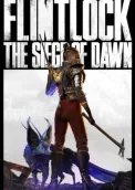 Flintlock: The Siege of Dawn 