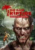 Dead Island: Riptide Definitive Edition