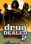 Drug Dealer Simulator 2 