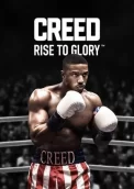 Creed: Rise to Glory