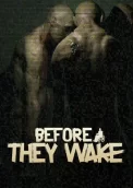 Before They Wake 