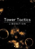 Tower Tactics: Liberation
